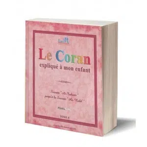 le coran expliqué à mon enfant tome 5