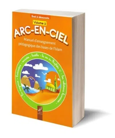 Arc-en-ciel V2 - Manuel d'enseignement des bases de l'Islam