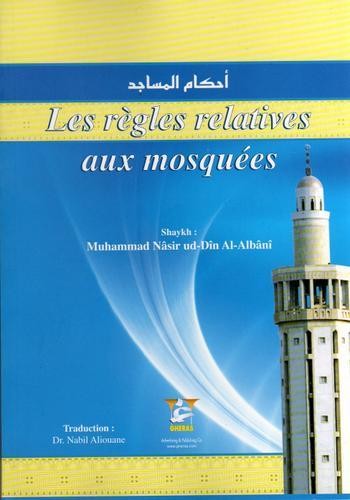 Les regles relatives aux mosquees