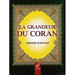 la Grandeur du Coran