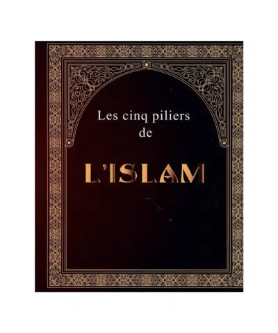 Les cinq piliers de l'islam