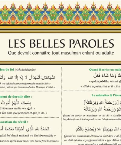 Poster : "Les belles paroles" que devrait connaître tout musulman enfant ou adulte