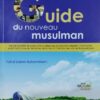 Guide du converti musulman + Cd Mp3