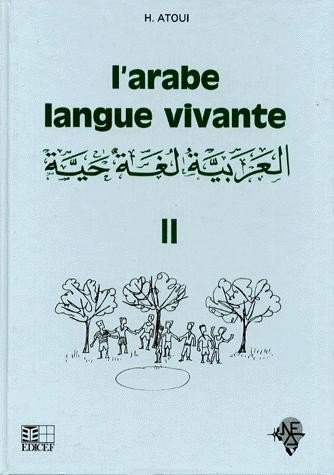 L'arabe langue vivante Tome II