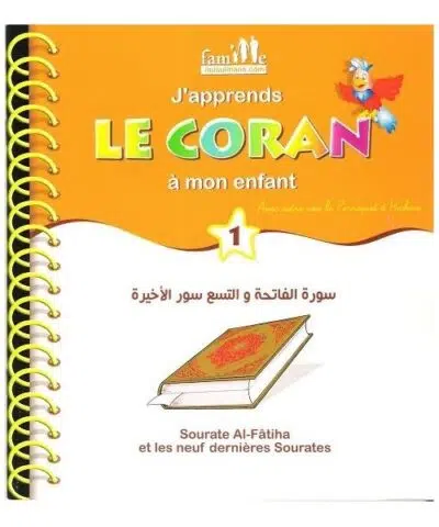 J'apprends le Coran à mon enfant - Tome 1