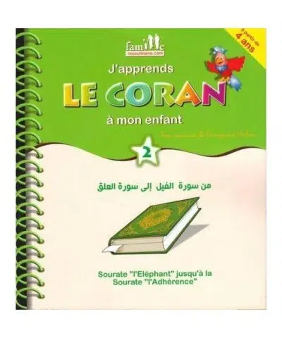 J'apprends le Coran à mon enfant - Tome 2