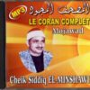 CD Le Coran Complet Mojawad Cheikh Siddiq El-Minshawi MP3