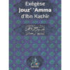 Exégèse Jouz ‘Amma D’Ibn Kathir