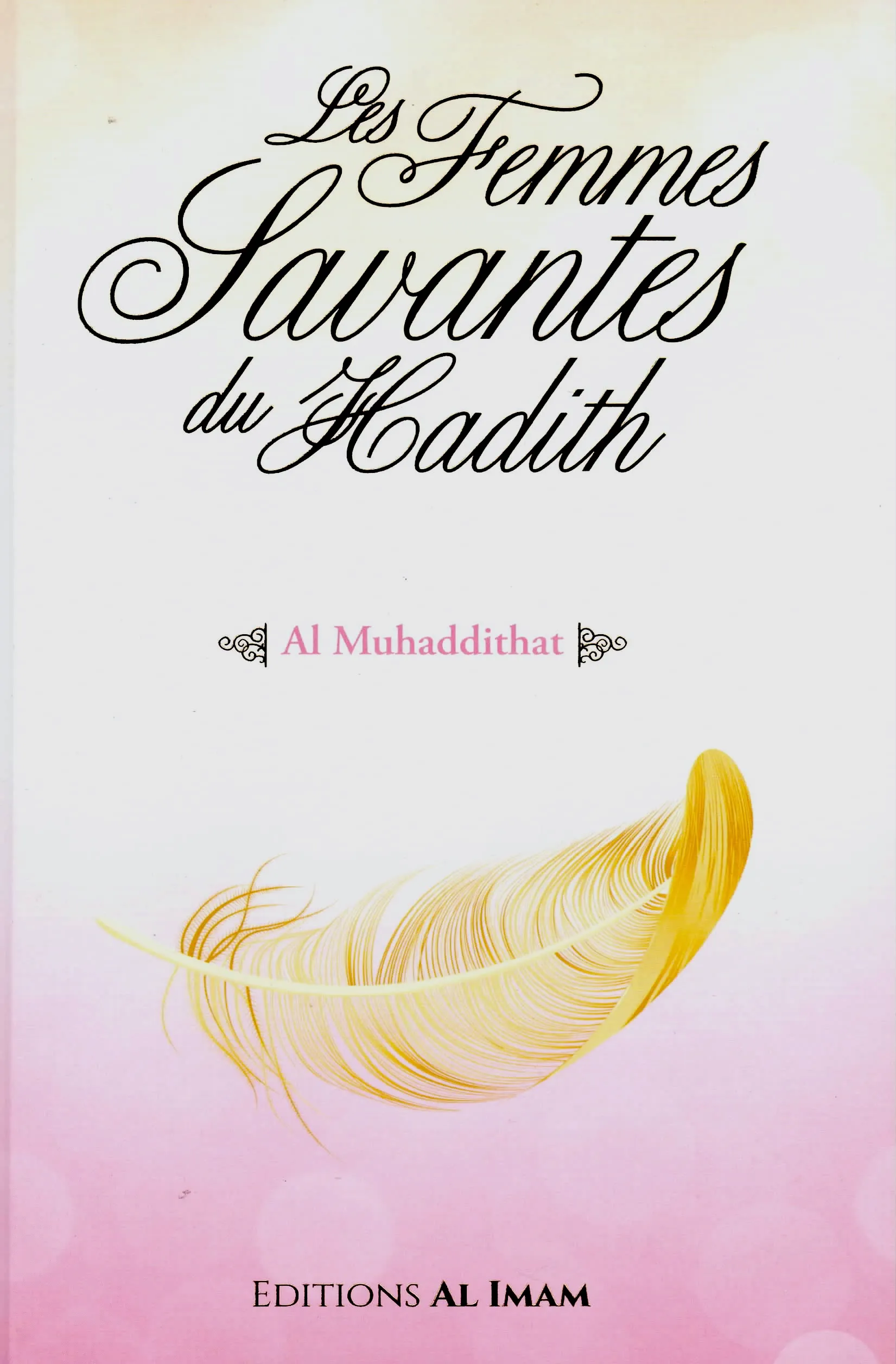 Les femmes savantes du Hadith (Muhammad Akram Nadwi)