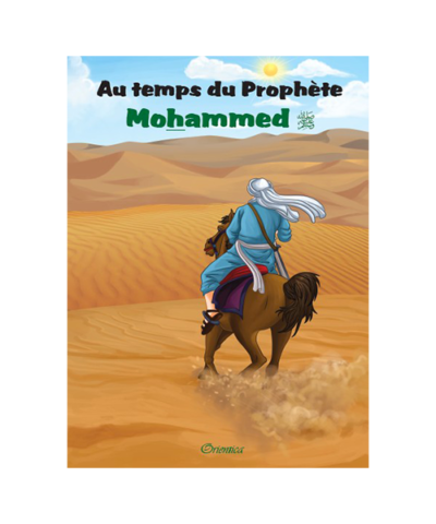 AU TEMPS DU PROPHÈTE (SAW - A PARTIR DE 8 ANS)