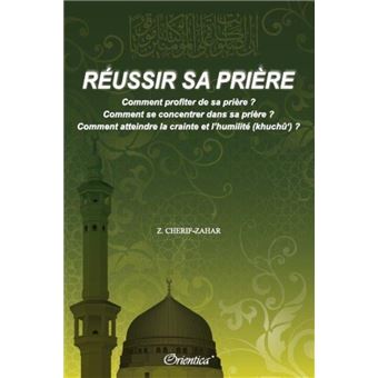 Réussir sa prière