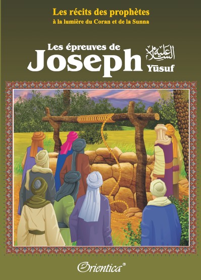 les epreuves de joseph yusuf recitst prophetes