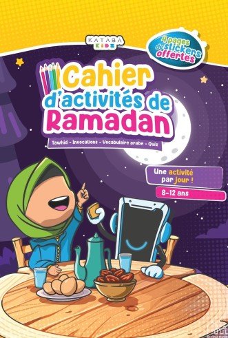 Cahier d’Activités de Ramadan