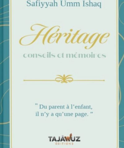 Héritage: conseils et mémoires