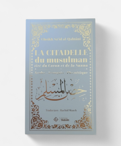 Citadelle du Musulman Gris – Édition Tabari