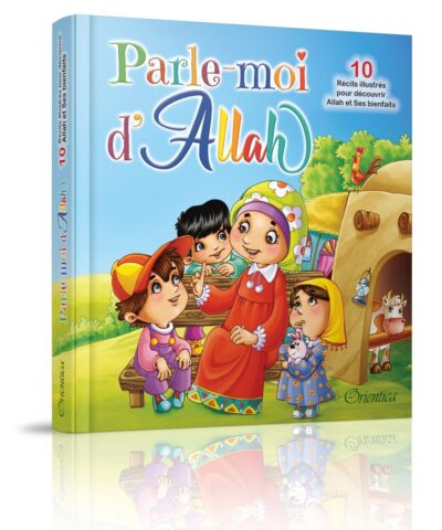 Parle-moi d’Allah