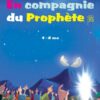 En compagnie du Prophète ﷺPour les 4 à 8 ans