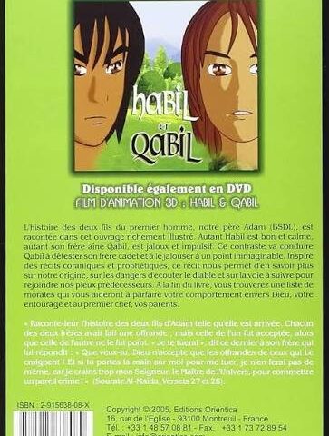 Alternative view of Hâbil et Qâbil – Abel & CaïnHistoire des deux fils d’Adam