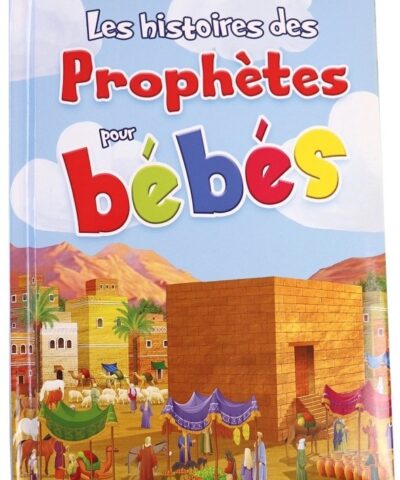 Alternative view of Les Histoires des Prophètes pour bébés