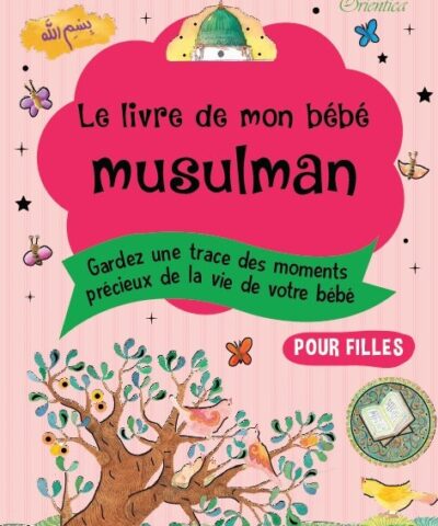 Le livre de mon bébé musulman (Rose pour filles)