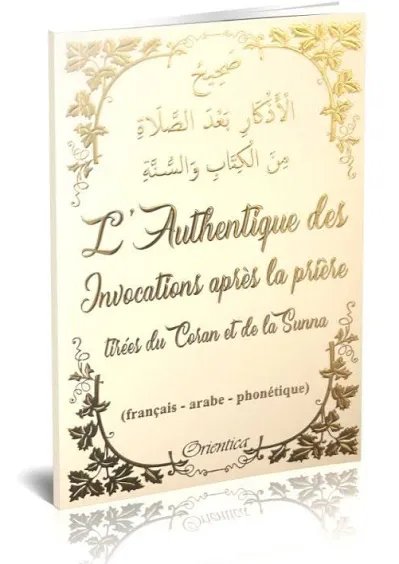L'Authentique des Invocations après la prière Blanc