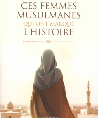 Ces femmes musulmanes qui ont marqué l’histoire