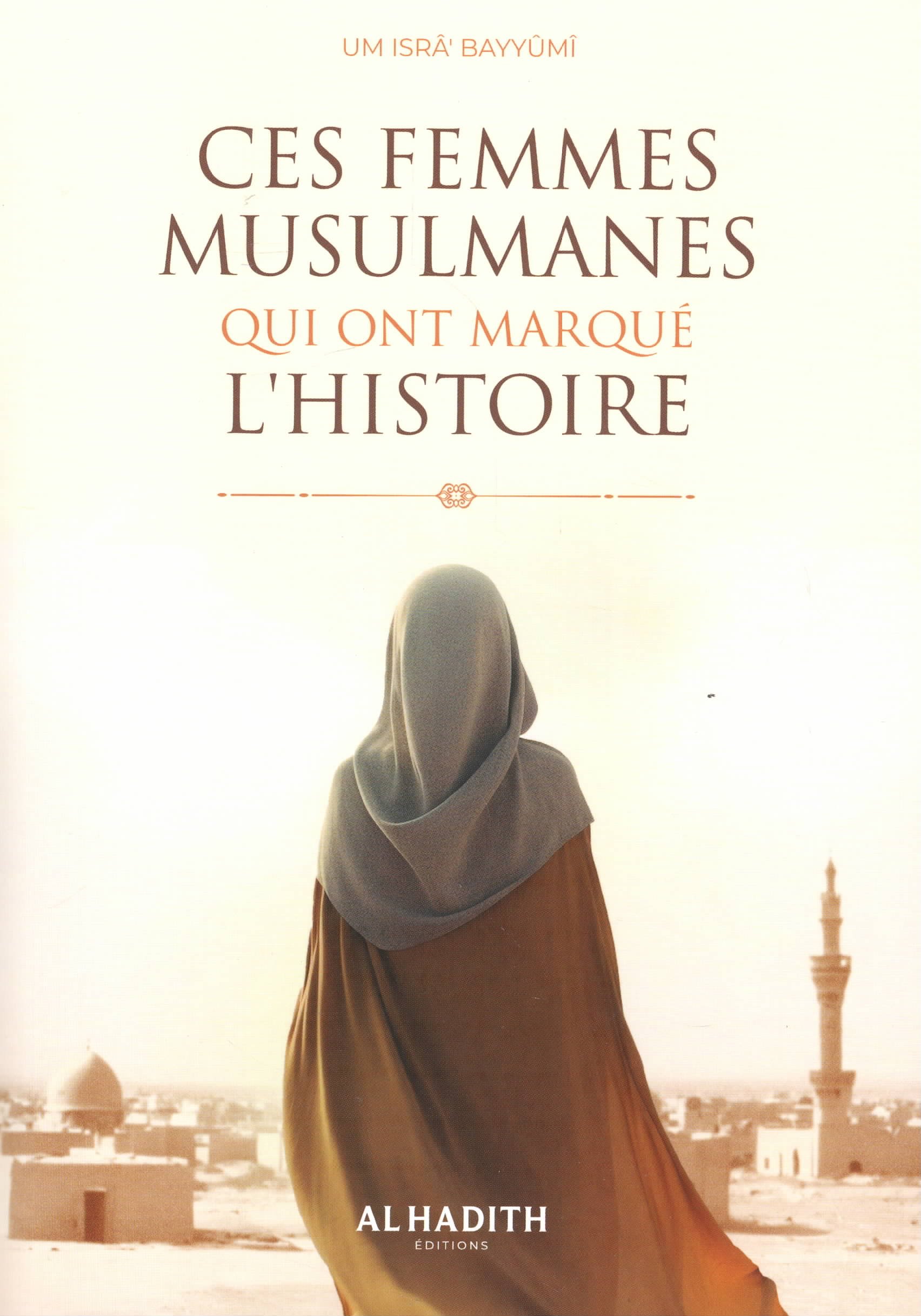 Ces femmes musulmanes qui ont marqué l’histoire